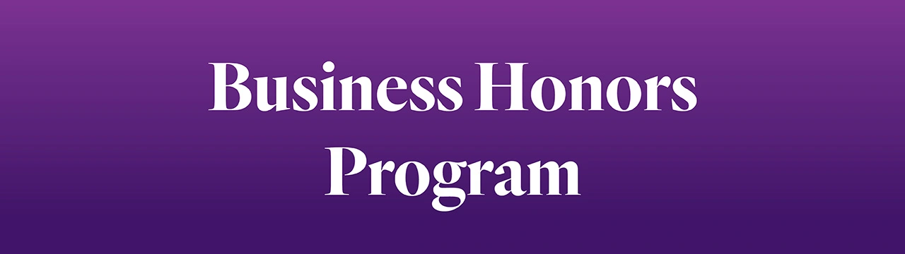 Large white text centered on a purple gradient background, reading 'Business Honors Program'